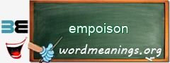 WordMeaning blackboard for empoison